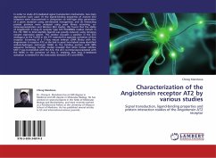 Characterization of the Angiotensin receptor AT2 by various studies