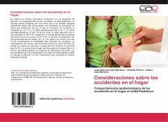 Consideraciones sobre los accidentes en el hogar - López Martínez, Leslie Marcial;Padrón, Zobeida;Díaz Martínez, Anabel