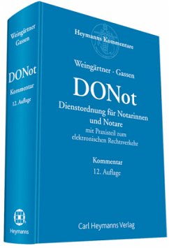 DONot, Dienstordnung für Notarinnen und Notare, Kommentar - Weingärtner, Helmut; Gassen, Dominik