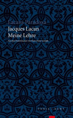 Meine Lehre - Lacan, Jacques