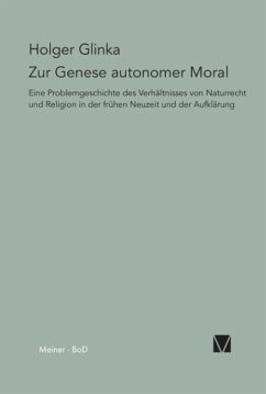 Zur Genese autonomer Moral - Glinka, Holger