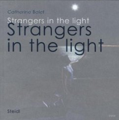 Strangers in the light - Balet, Catherine