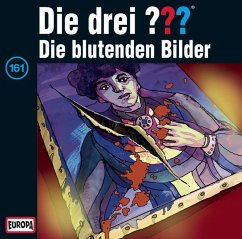 Die blutenden Bilder / Die drei Fragezeichen - Hörbuch Bd.161 (1 Audio-CD) - Die Drei ???
