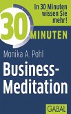 30 Minuten Business-Meditation (eBook, ePUB)