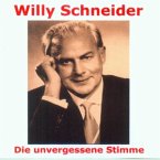 Willy Schneider-Die Unvergesse