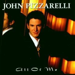 All Of Me - PIZZARELLI, JOHN