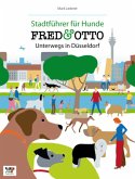 FRED & OTTO unterwegs in Düsseldorf