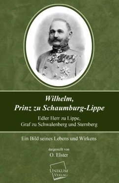 Wilhelm, Prinz zu Schaumburg-Lippe - Elster, O.