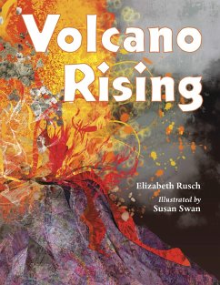 Volcano Rising - Rusch, Elizabeth