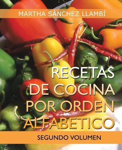 Recetas de Cocina Por Orden Alfabetico - Sanchez Llambi, Martha; Saanchez Llambai, Martha