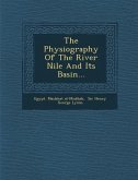 The Physiography Of The River Nile And Its Basin...