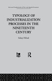 Typology of Industrialization Processes in the Nineteenth Century