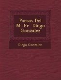 Poes&#65533;as Del M. Fr. Diego Gonzalez