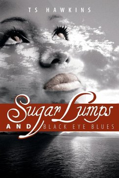 Sugar Lumps and Black Eye Blues - Hawkins, Ts