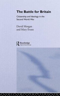 The Battle for Britain - Evans, Mary; Morgan, David