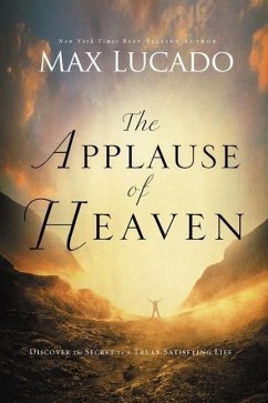 The Applause of Heaven - Lucado, Max