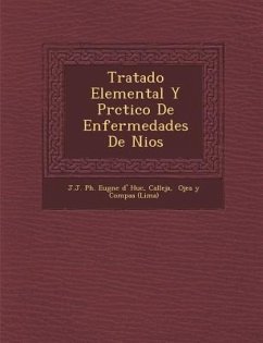 Tratado Elemental y PR Ctico de Enfermedades de Ni OS - Calleja