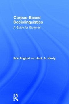 Corpus-Based Sociolinguistics - Friginal, Eric; Hardy, Jack