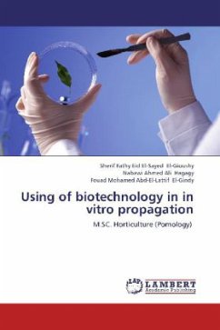 Using of biotechnology in in vitro propagation - El-Gioushy, Sherif Fathy Eid El-Sayed;Hagagy, Nabawi Ahmed Ali;El-Gindy, Fouad Mohamed Abd-El-Lattif