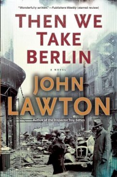 Then We Take Berlin - Lawton, John