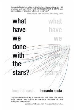 What Have We Done with the Stars? - Nasta, Leonardo
