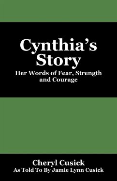 Cynthia's Story - Cusick, Jamie Lynn