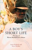 A Boy's Short Life