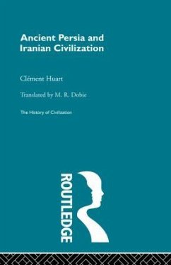 Ancient Persia and Iranian Civilization - Huart, Clement
