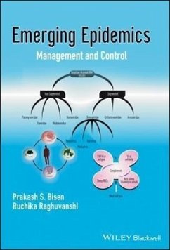 Emerging Epidemics - Bisen, Prakash S; Raghuvanshi, Ruchika