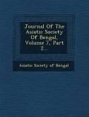 Journal of the Asiatic Society of Bengal, Volume 7, Part 2...