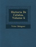 Historia de Catalu A, Volume 6