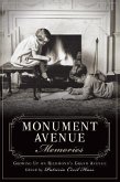 Monument Avenue Memories:: Growing Up on Richmond's Grand Avenue
