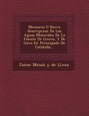 Memoria O Breve Descripcion de Las Aguas Minerales de La Fuente de Grova, y de Gava En Principado de Cataluna...