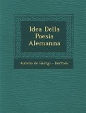 Idea Della Poesia Alemanna