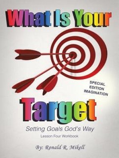 Setting Goals God's Way - Mikell, Ronald R.