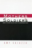 Mothers and Soldiers