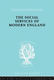 The Social Services of Modern England