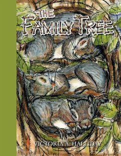 The Family Tree - Halliday, Victoria A. The Family Tree - Halliday, Victoria A.
