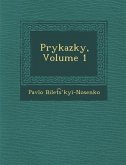 Prykazky, Volume 1
