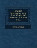 English Mechanics and the World of Science, Volume 55...
