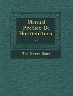 Manual Pr�ctico De Horticultura... - Sanz, Jos&