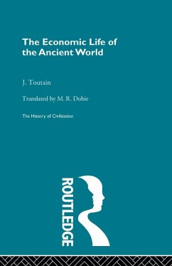 The Economic Life of the Ancient World - Toutain, J.