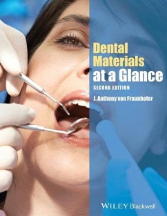 Dental Materials at a Glance - Fraunhofer, J Anthony von