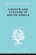 Colour and Culture in South Africa - Bild 1