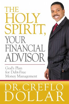 The Holy Spirit, Your Financial Advisor - Dollar, Creflo