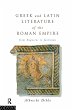 Greek and Latin Literature of the Roman... - Bild 1