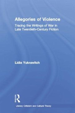 Allegories of Violence - Yuknavitch, Lidia