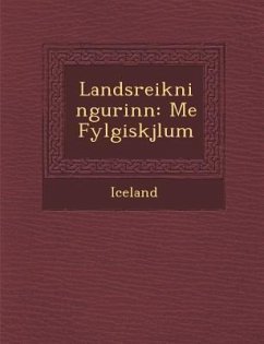 Landsreikningurinn: Me Fylgiskj Lum