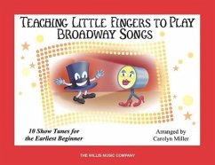 Cover Teaching Little Fingers to Play Broadway Songs
