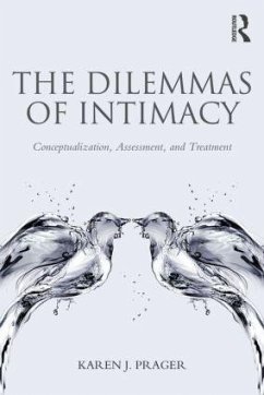The Dilemmas of Intimacy - Prager, Karen J